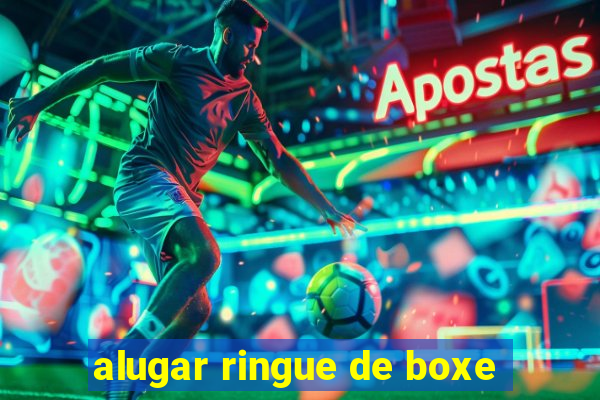 alugar ringue de boxe